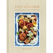 The Lost Kitchen: Recipes and a Good Life Found in Freedom, Maine: A Cookbook (Hardcover)